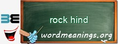 WordMeaning blackboard for rock hind